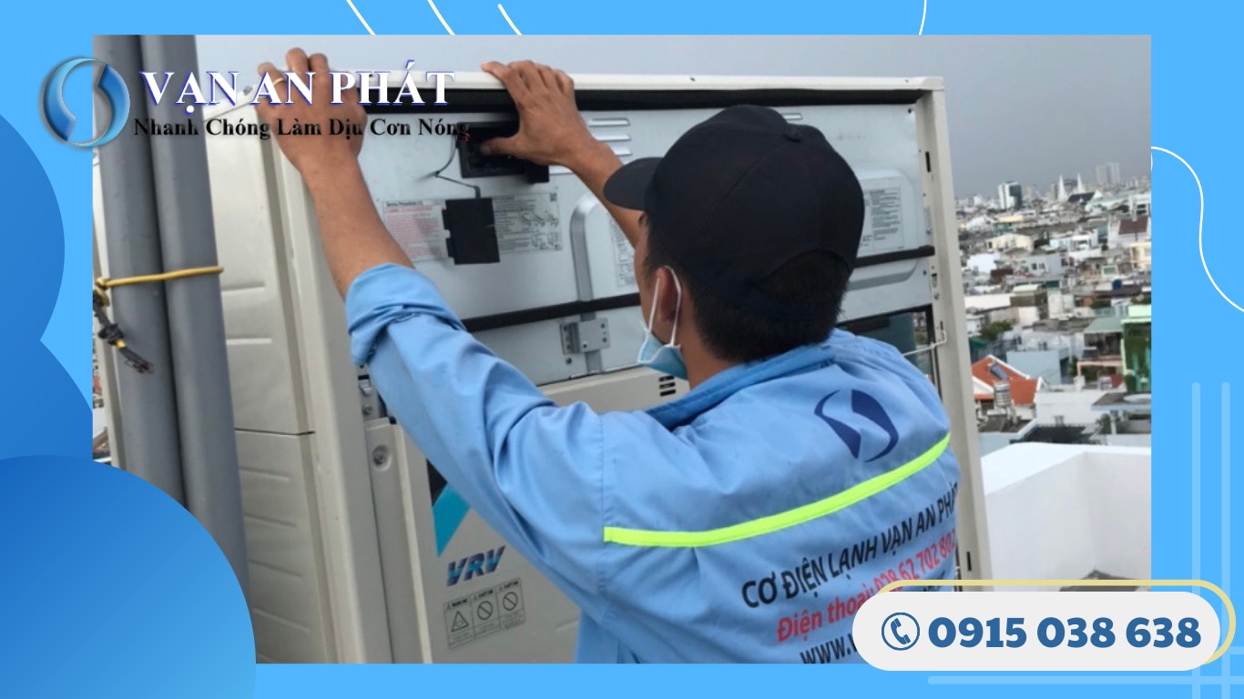 Vạn An Phát lắp đặt máy lạnh