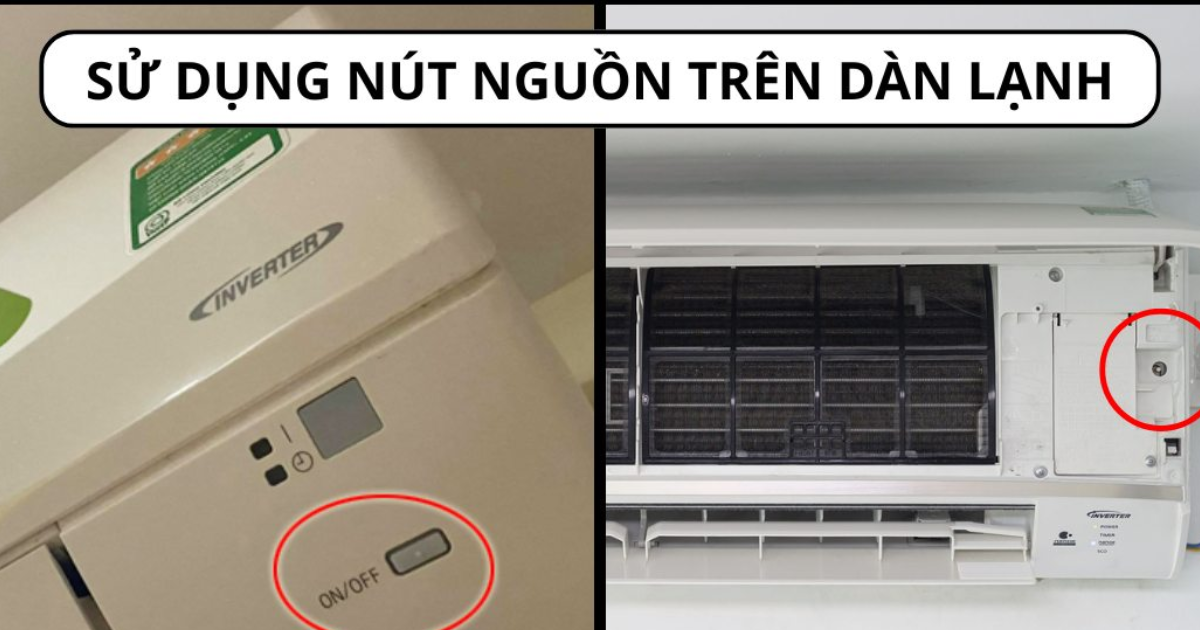 cách mở máy lạnh không cần remote